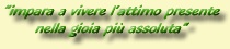 Massaggi: hawaiano, lomi lomi, sea malay, ayurvedico, stone massage, mukhashiroabhyangam. Bodywork: aquawellness, reiki. Inoltre: meditazione, chakra sound, kundalini, nataraj, nadabrahma, hearth chakra, costellazioni familiari. Altre tecniche: Ikebana.
